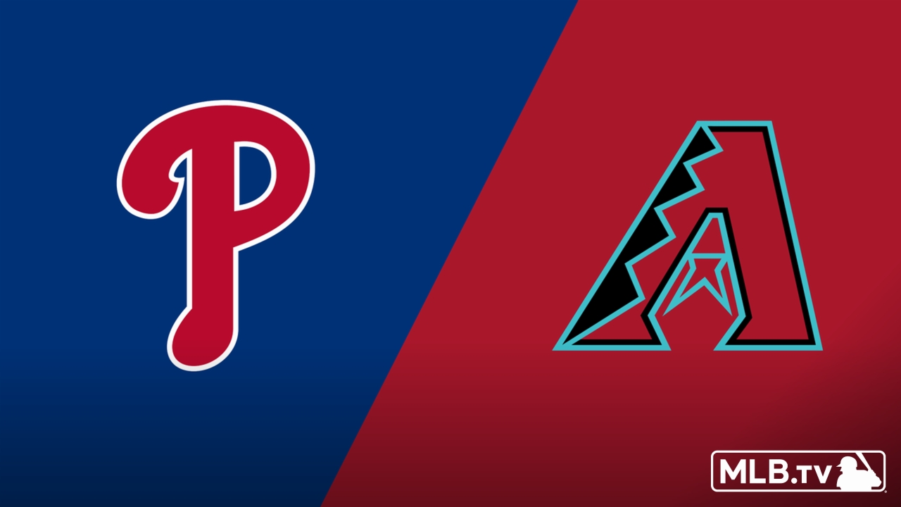 Philadelphia Phillies vs. Arizona Diamondbacks