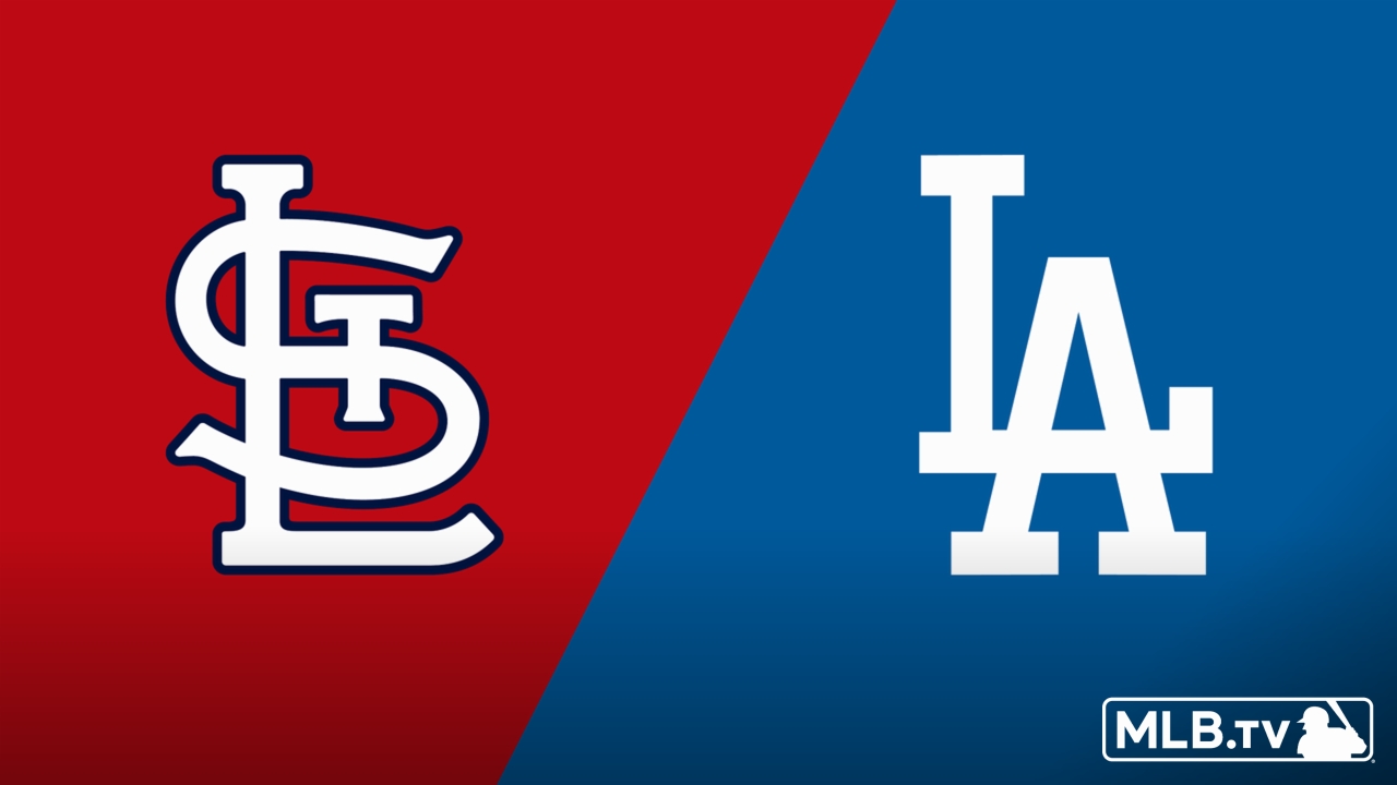 St. Louis Cardinals vs. Los Angeles Dodgers