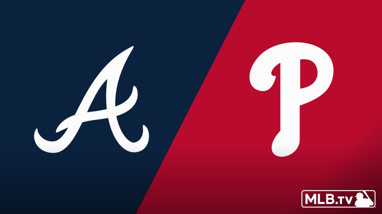 Atlanta Braves vs. Philadelphia Phillies
