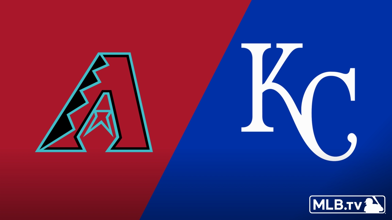 Arizona Diamondbacks vs. Kansas City Royals