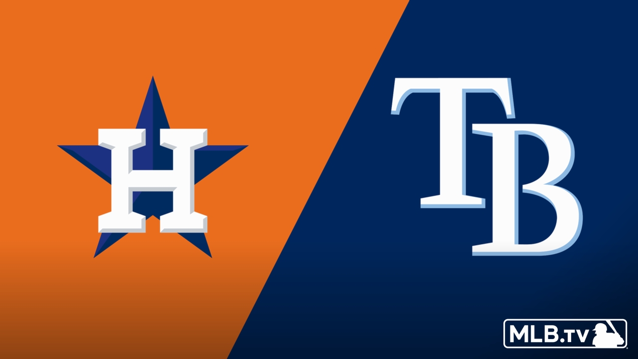Houston Astros vs. Tampa Bay Rays