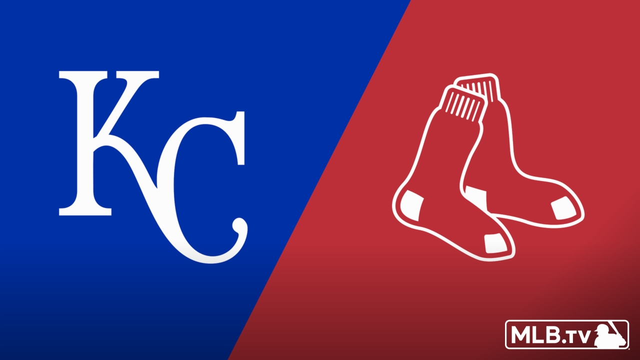 Kansas City Royals vs. Boston Red Sox