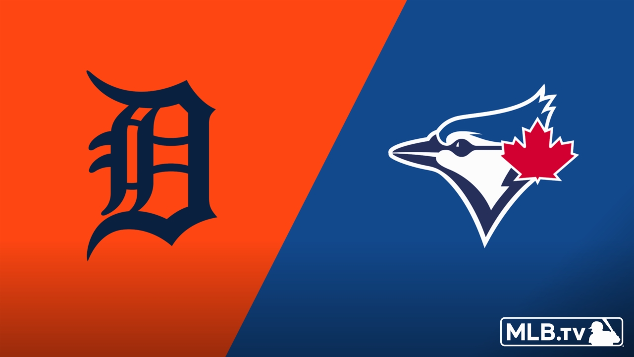 Detroit Tigers vs. Toronto Blue Jays