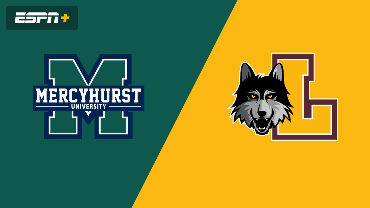 Mercyhurst vs. Loyola Chicago
