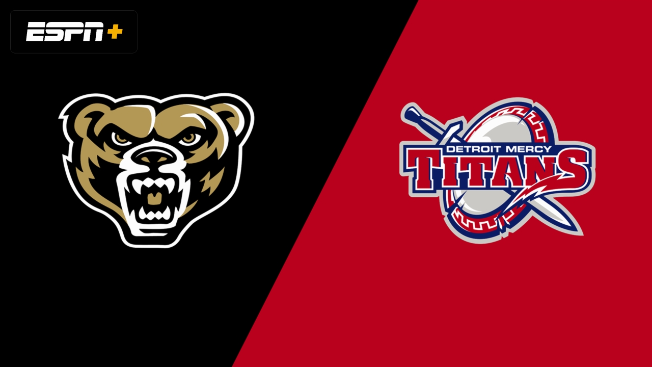 Oakland vs. Detroit Mercy