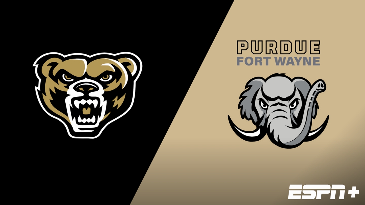 Oakland vs. Purdue Fort Wayne