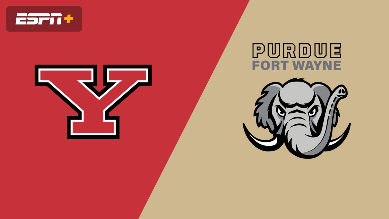 Youngstown State vs. Purdue Fort Wayne
