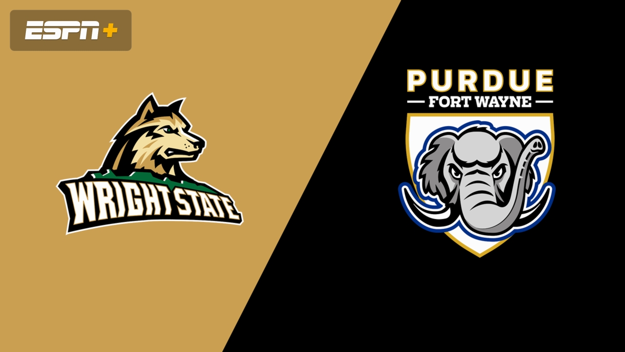 Wright State vs. Purdue Fort Wayne