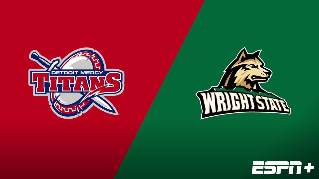 Detroit Mercy vs. Wright State