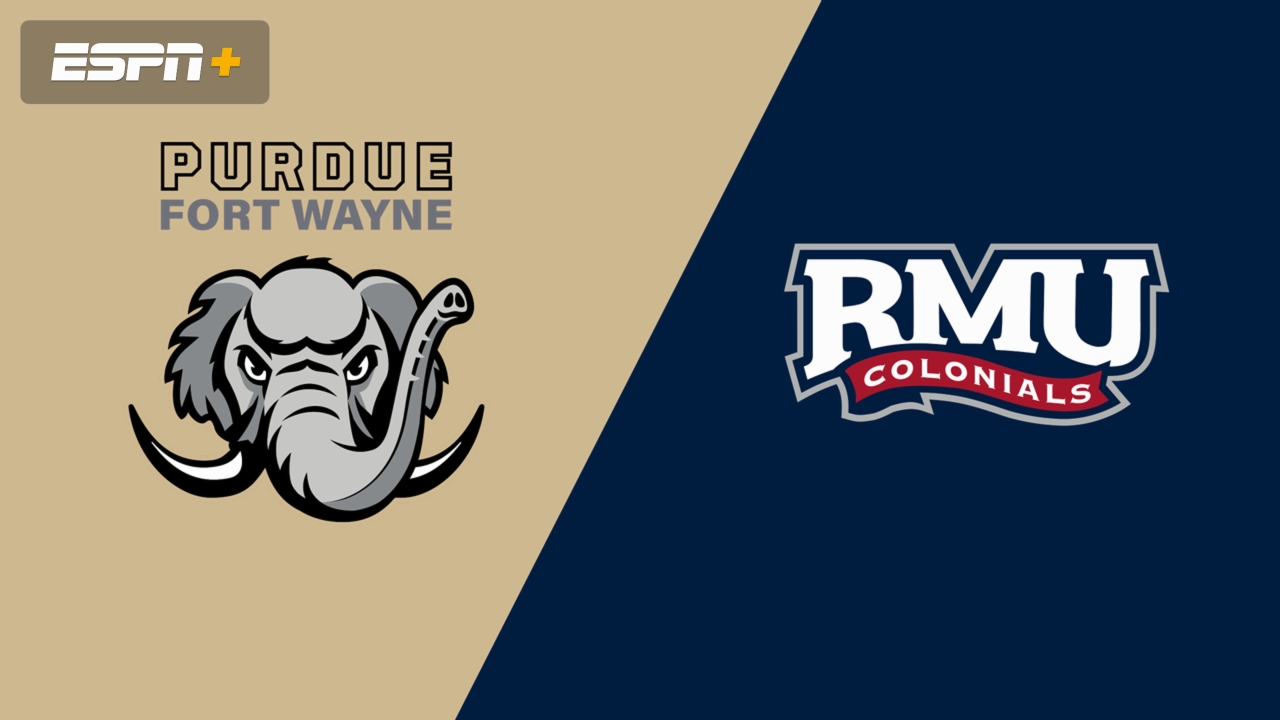 Purdue Fort Wayne vs. Robert Morris