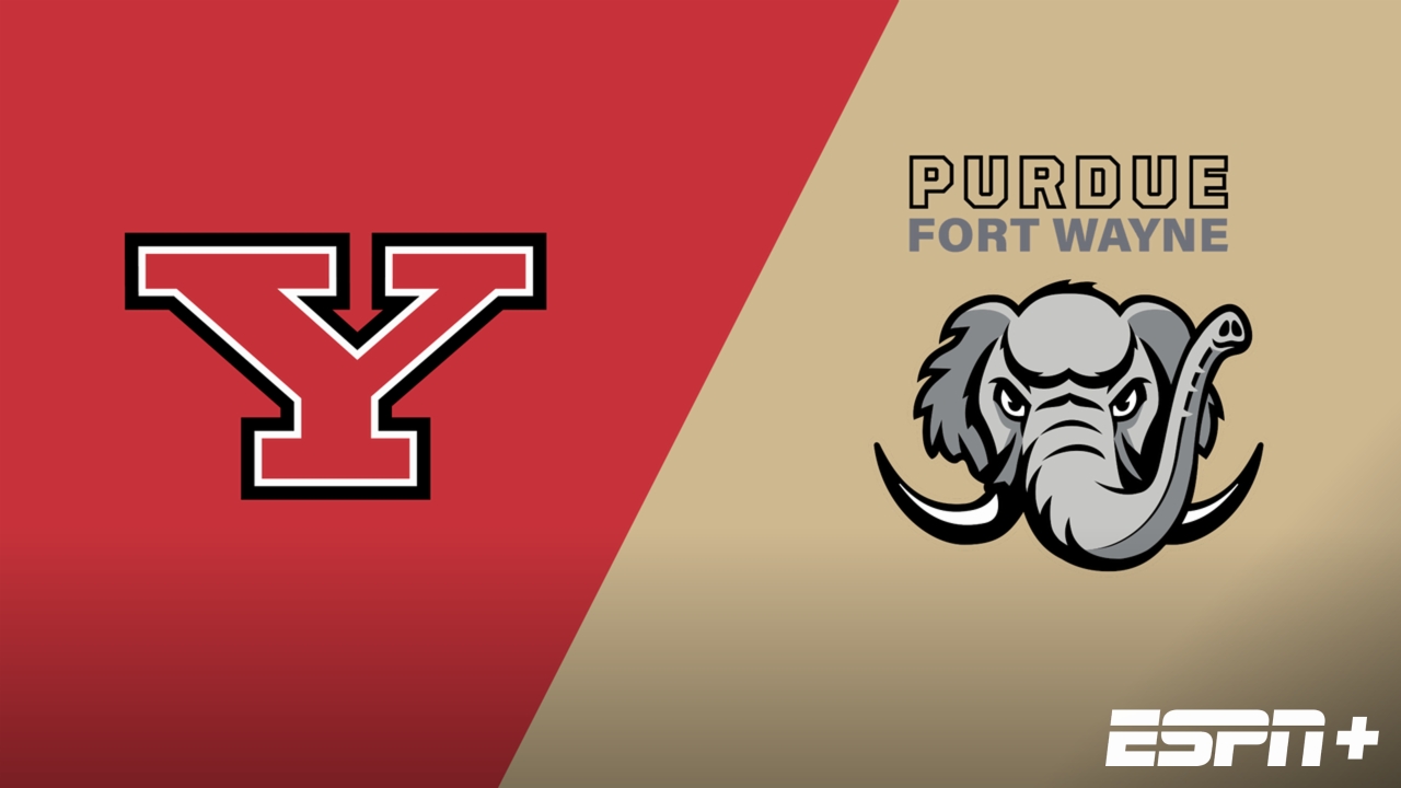 Youngstown State vs. Purdue Fort Wayne