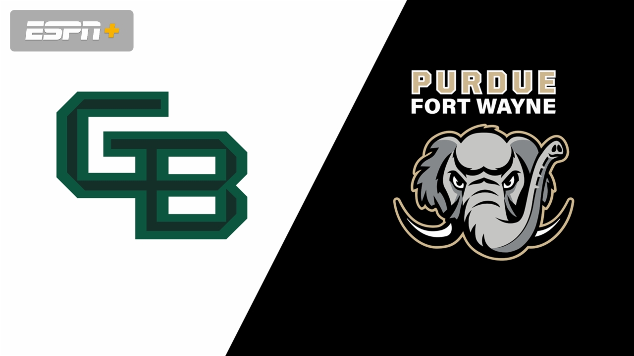 Green Bay vs. Purdue Fort Wayne