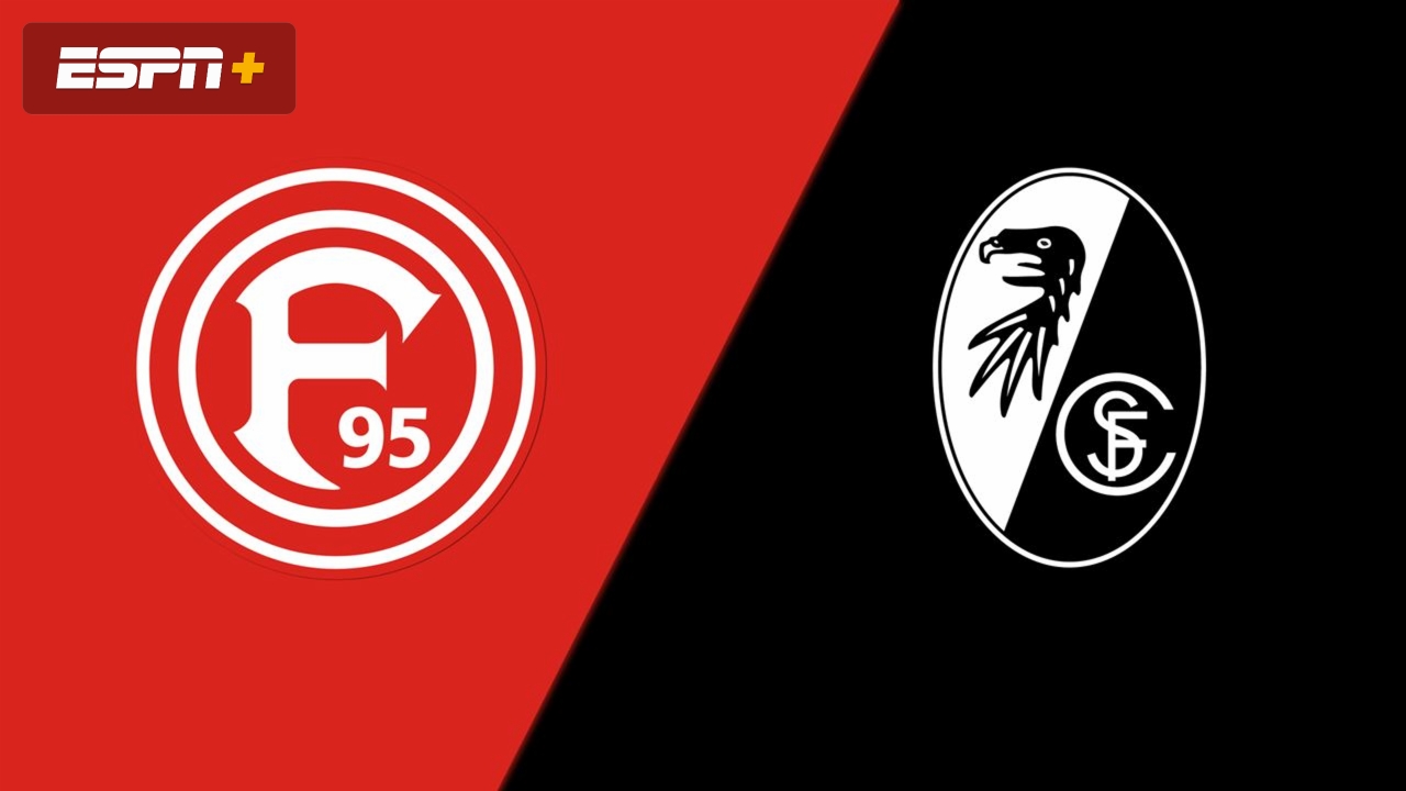 Fortuna Dusseldorf vs. Sport-Club Freiburg (German Cup)