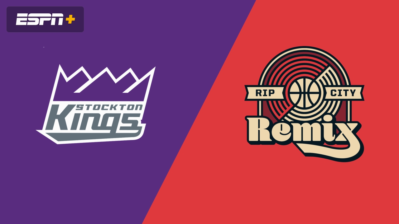 Stockton Kings vs. Rip City Remix