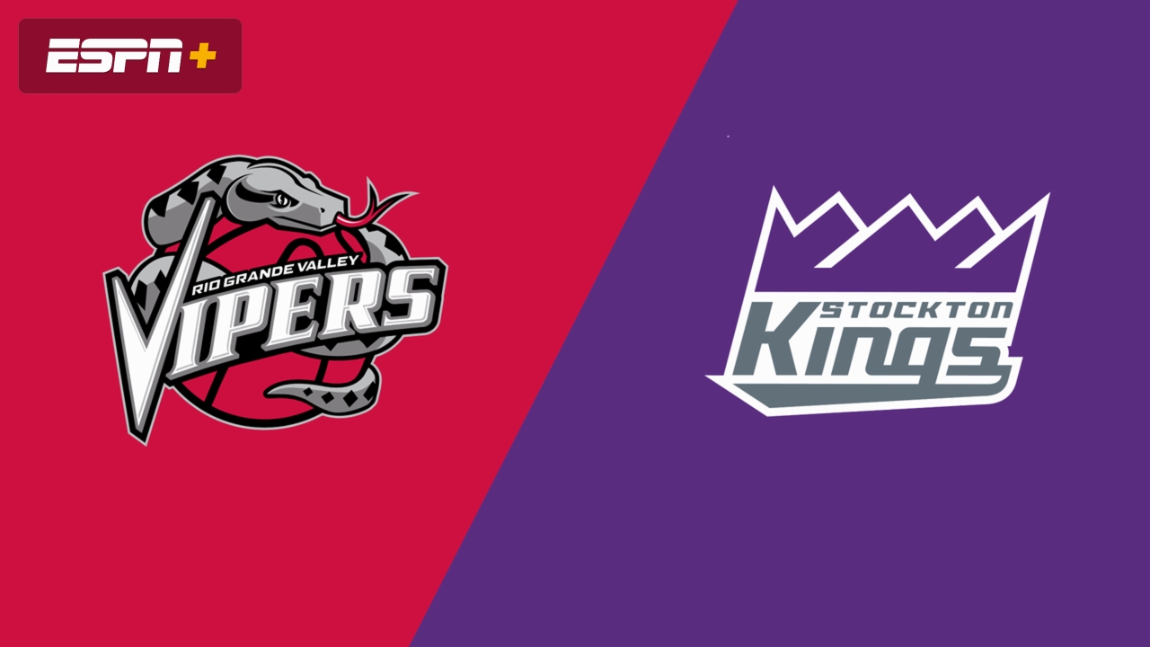 Rio Grande Valley Vipers vs. Stockton Kings
