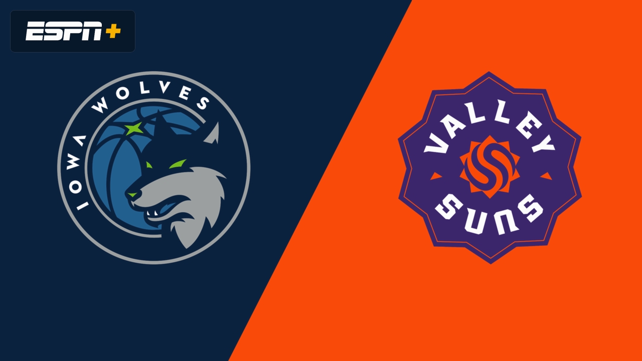 Iowa Wolves vs. Valley Suns