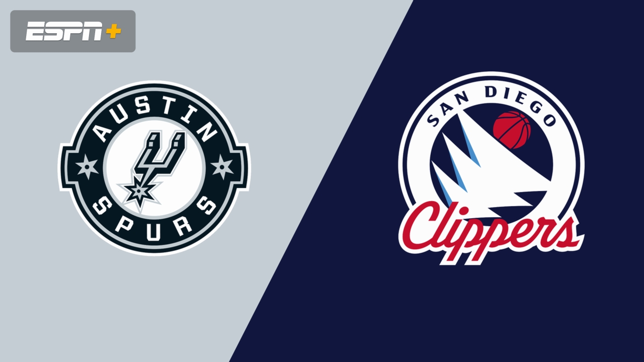 Austin Spurs vs. San Diego Clippers
