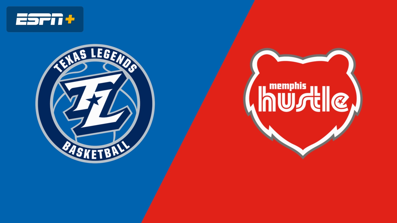 Texas Legends vs. Memphis Hustle