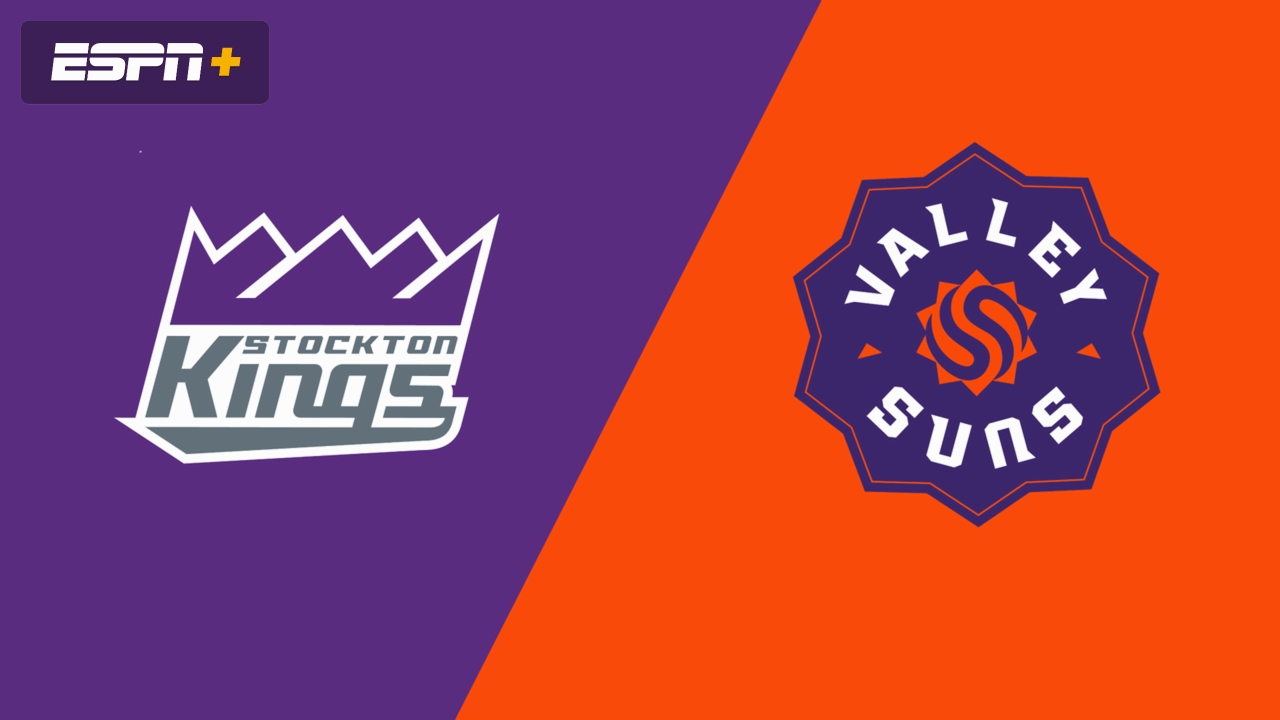 Stockton Kings vs. Valley Suns