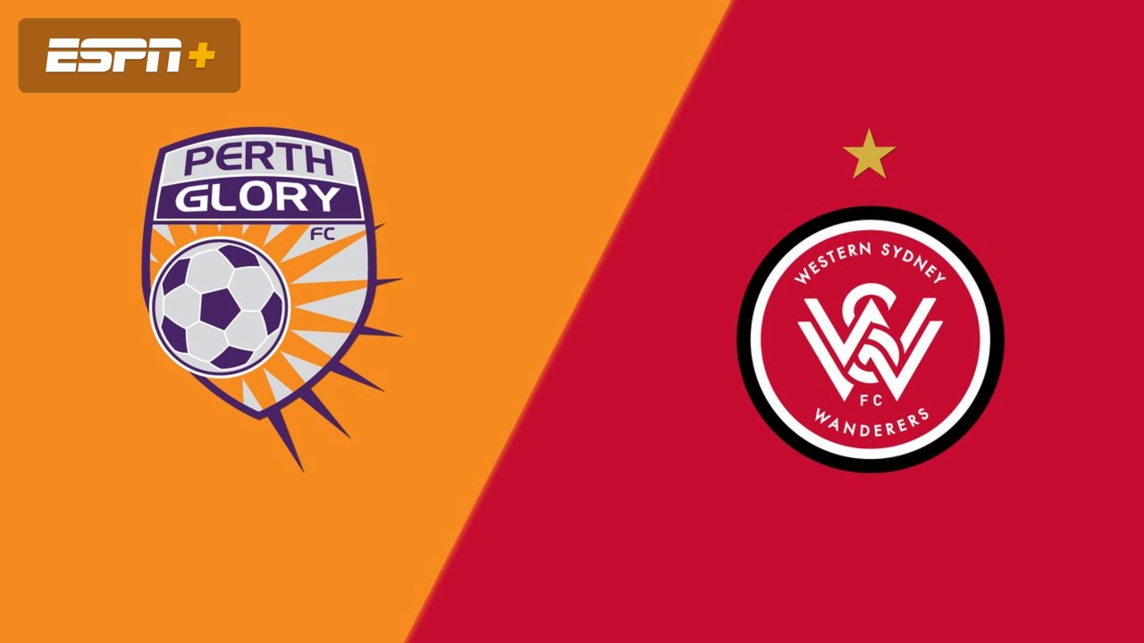 Perth Glory vs. Western Sydney Wanderers FC