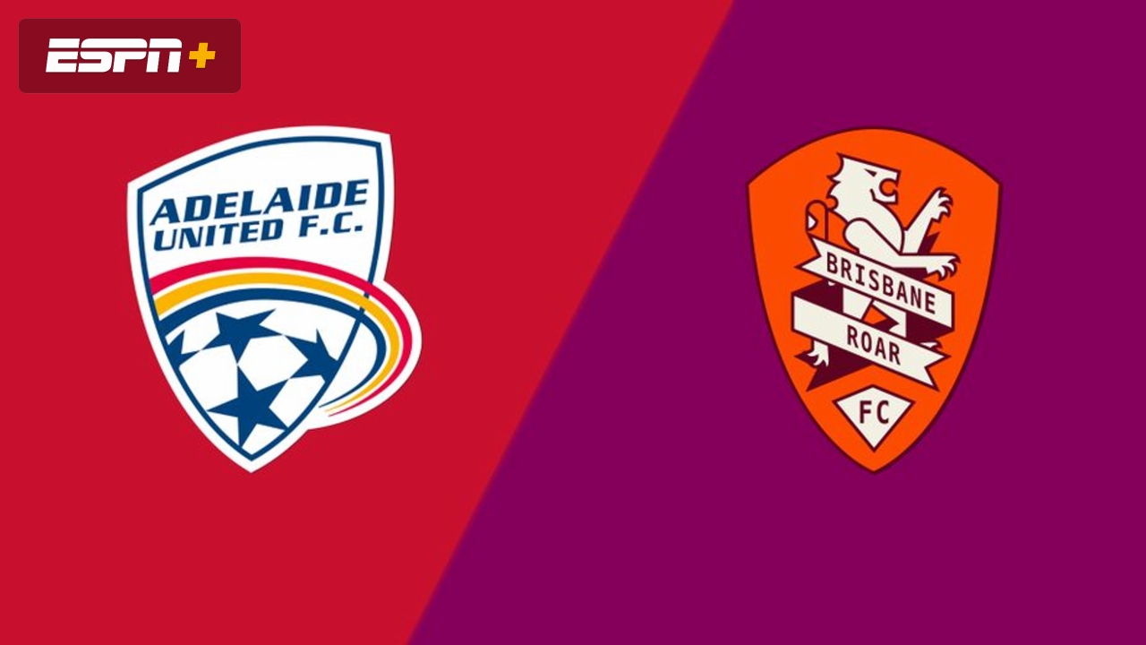 Adelaide United vs. Brisbane Roar FC