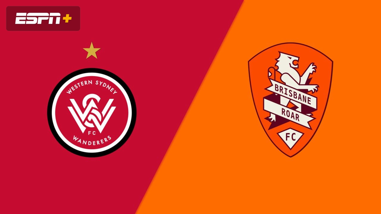 Western Sydney Wanderers FC vs. Brisbane Roar FC