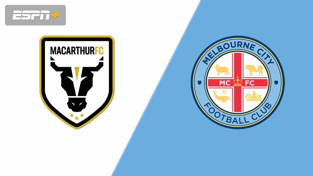Macarthur FC vs. Melbourne City FC