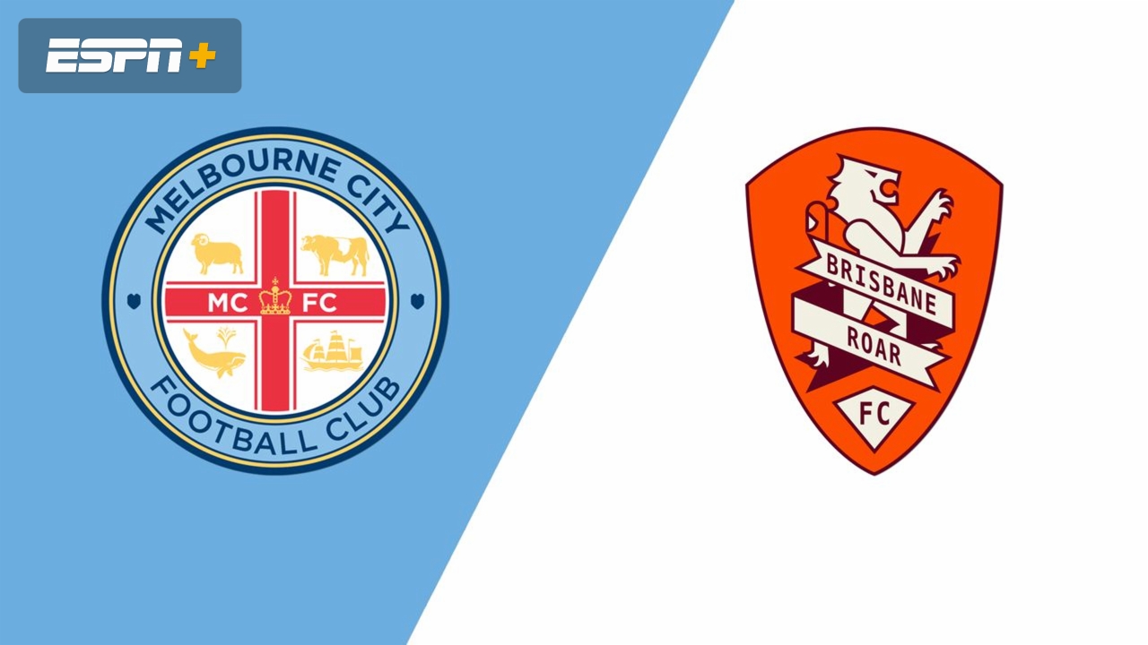 Melbourne City FC vs. Brisbane Roar FC