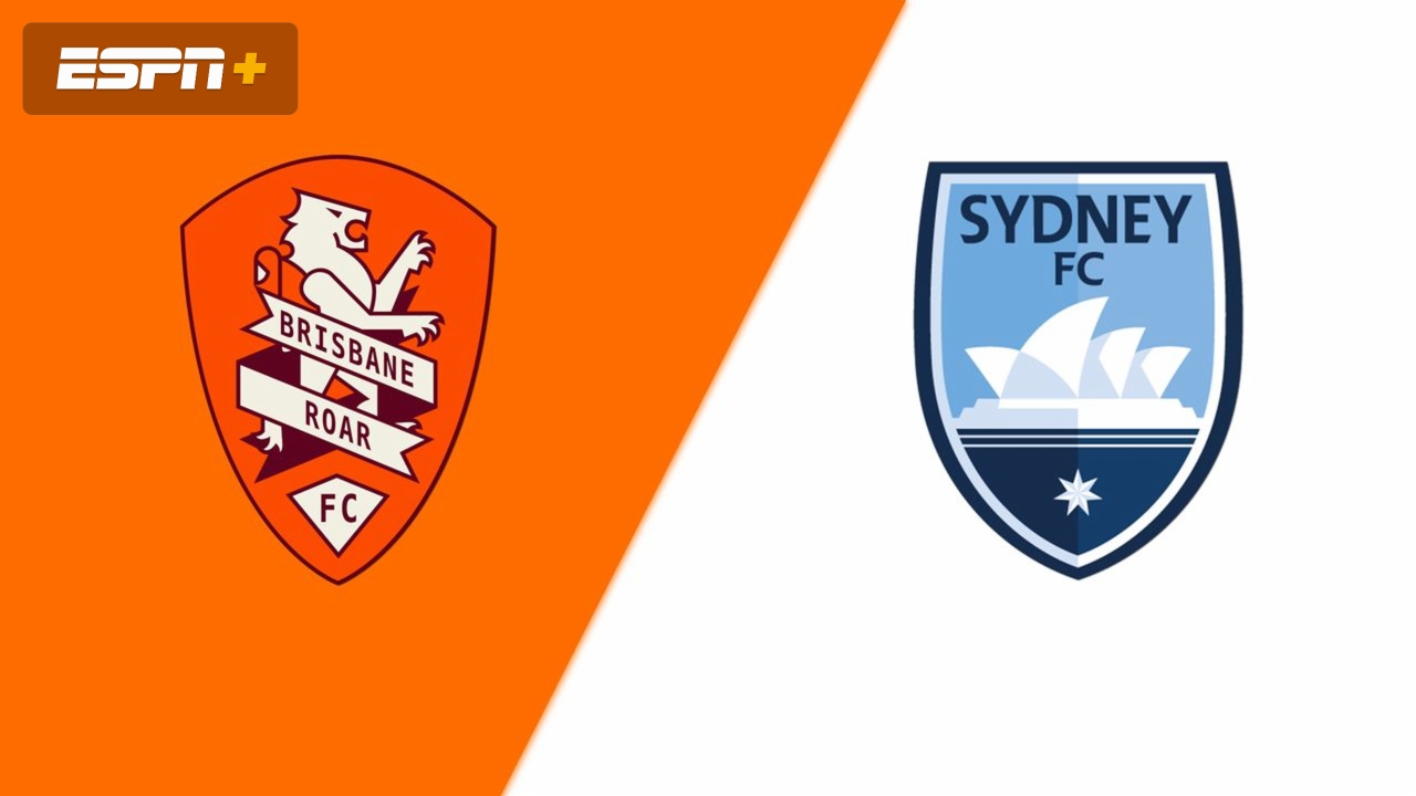 Brisbane Roar FC vs. Sydney FC