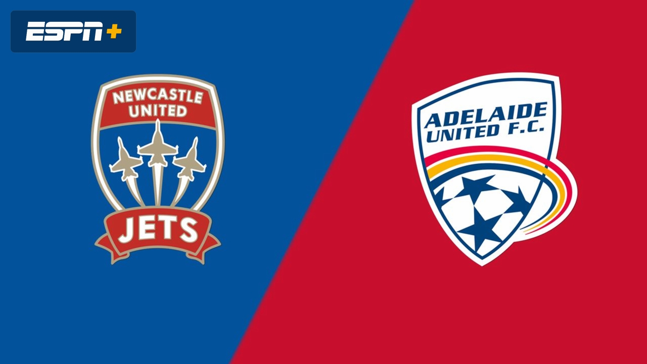 Newcastle Jets vs. Adelaide United