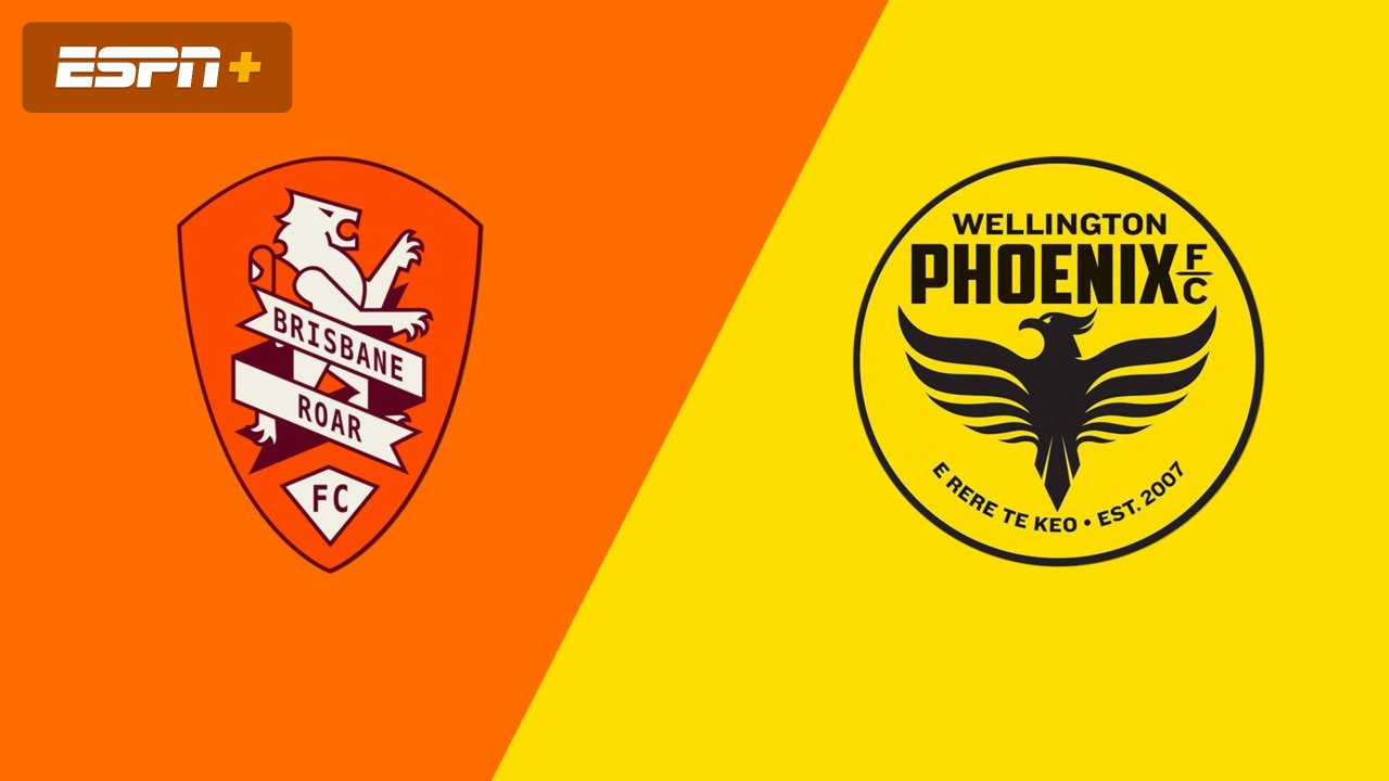 Brisbane Roar FC vs. Wellington Phoenix