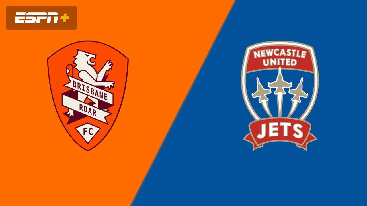 Brisbane Roar FC vs. Newcastle Jets