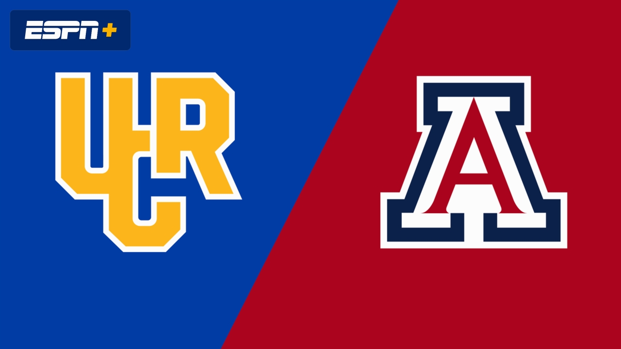 UC Riverside vs. Arizona