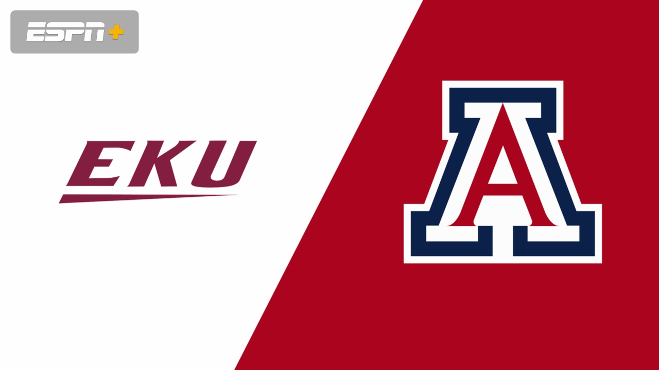 Eastern Kentucky vs. Arizona