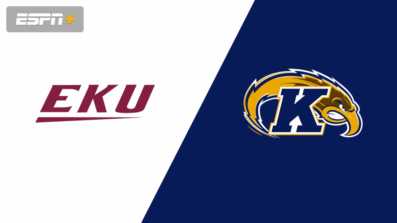 Eastern Kentucky vs. Kent State
