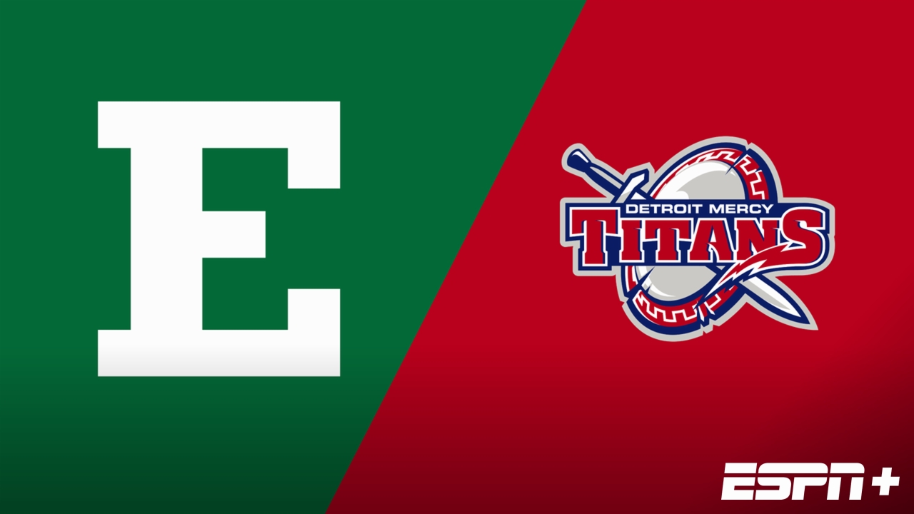 Eastern Michigan vs. Detroit Mercy