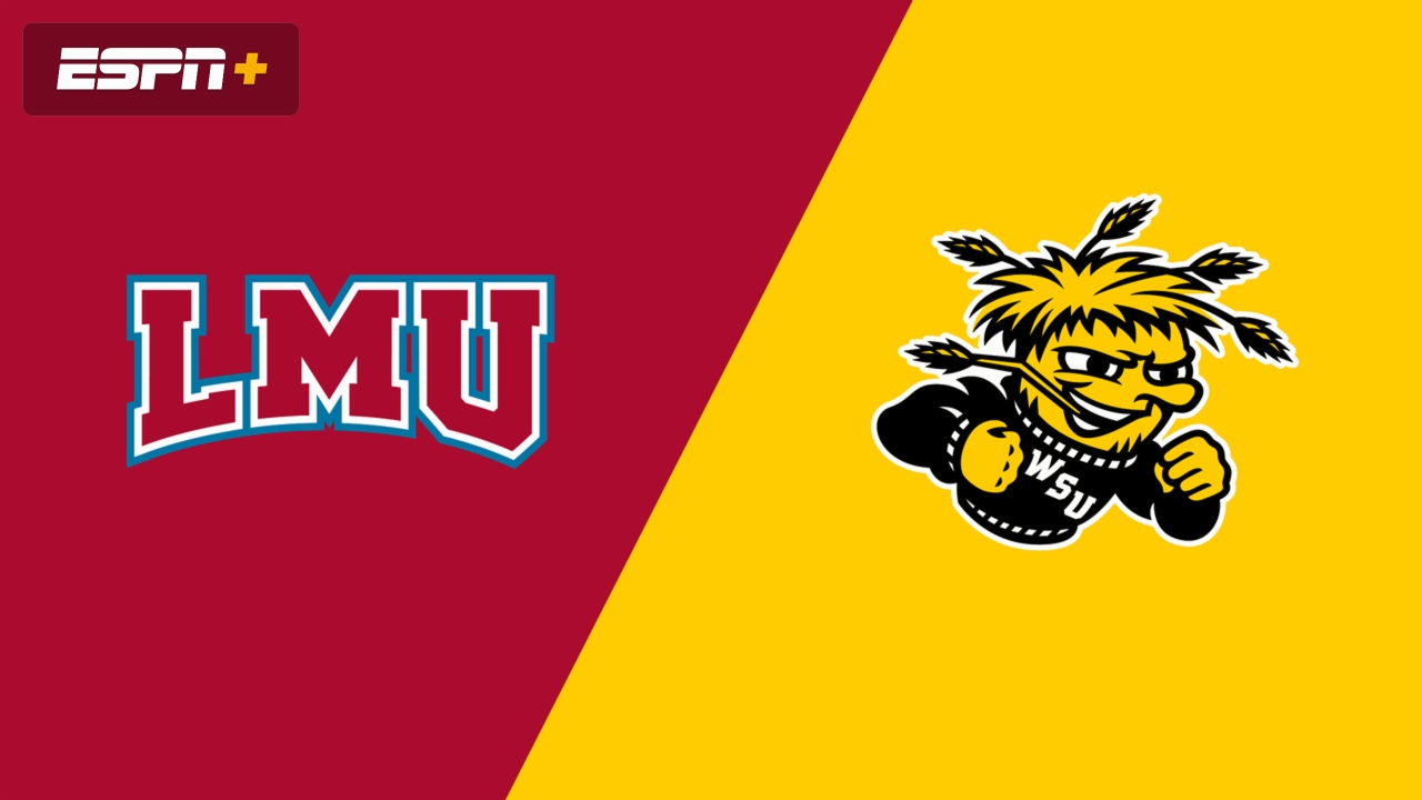 Loyola Marymount vs. Wichita State