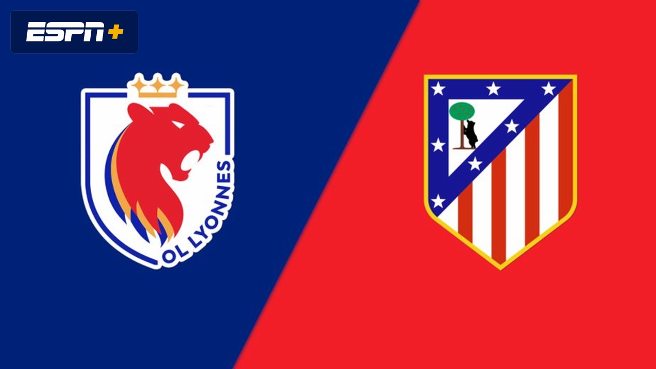 En Español-OL Lyonnes vs. Club Atlético de Madrid