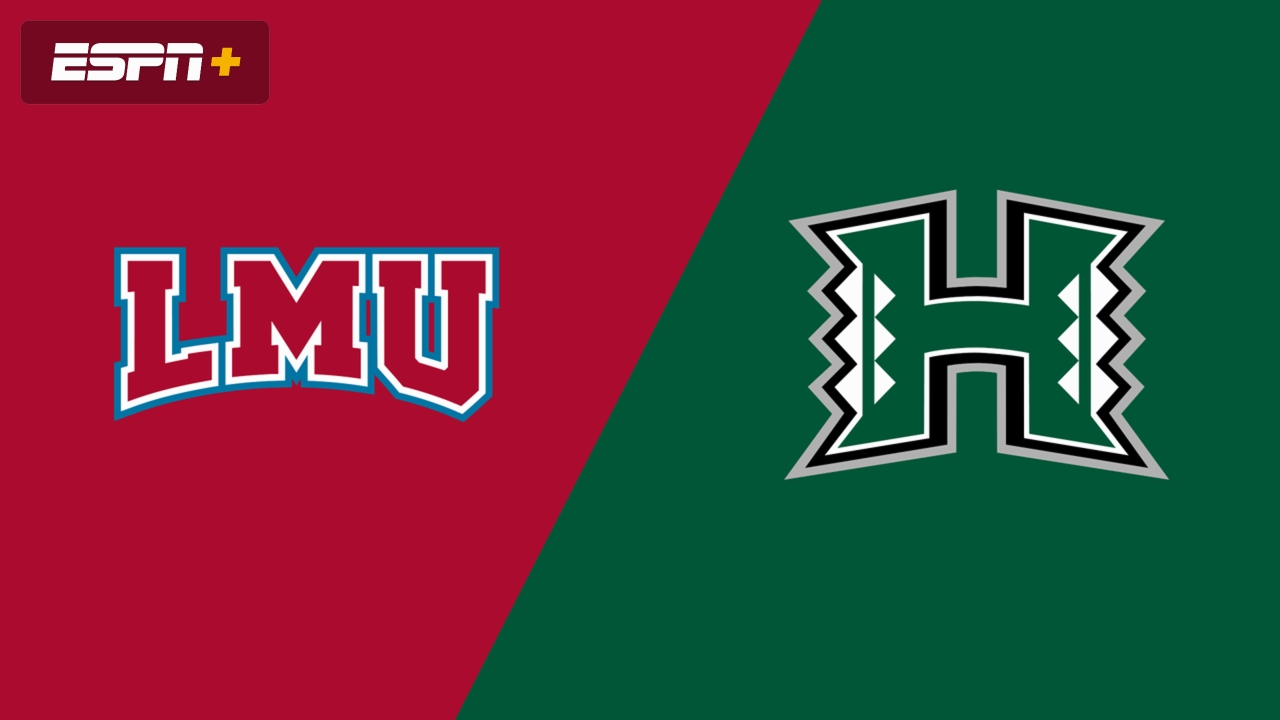 Loyola Marymount vs. Hawai'i