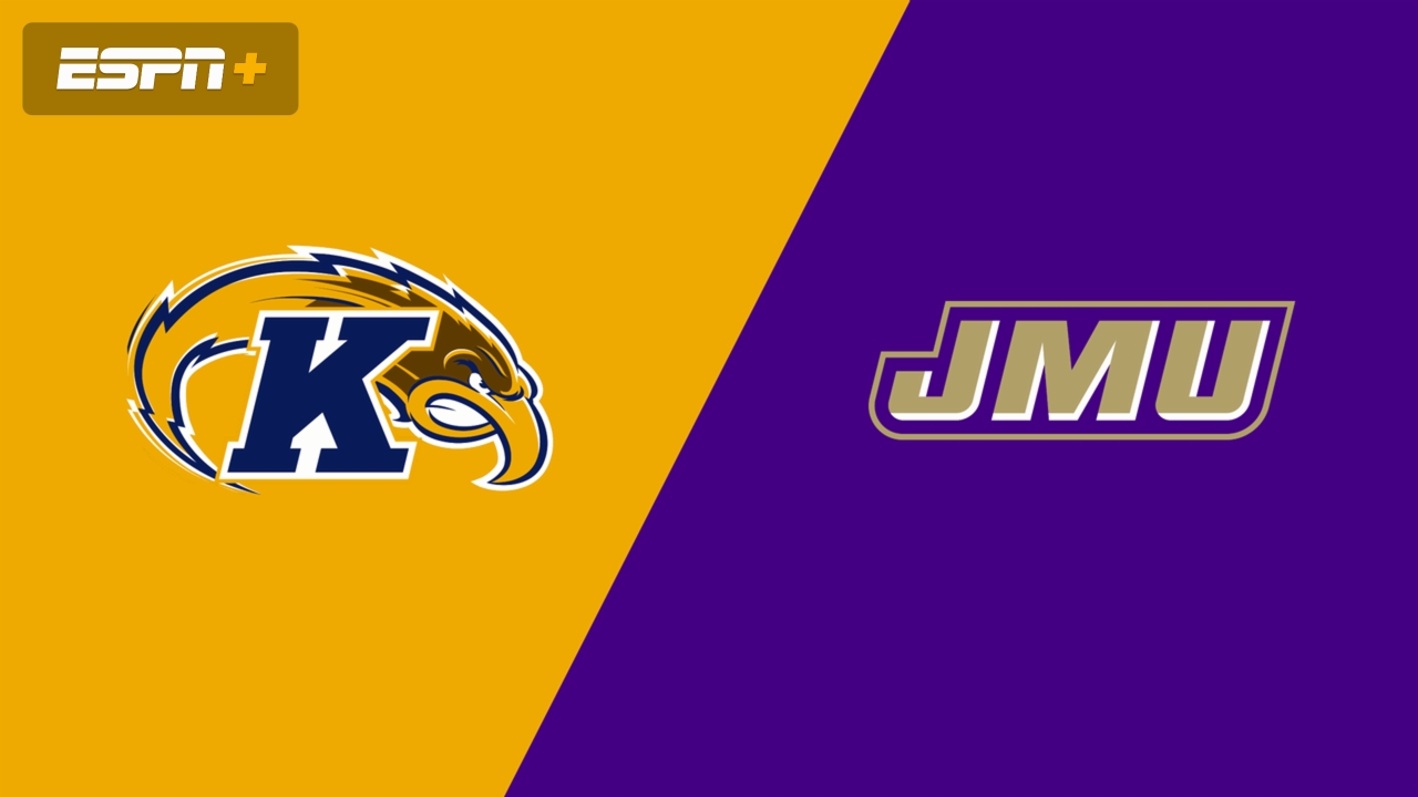 Kent State vs. James Madison