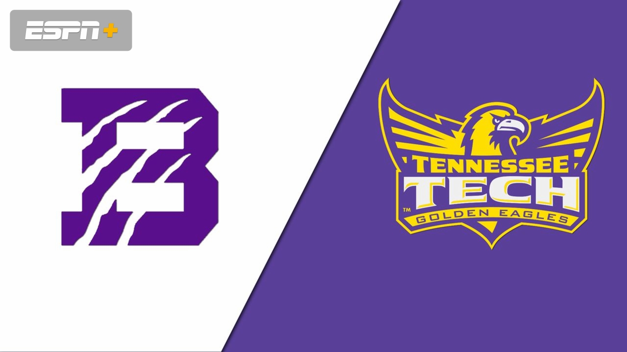Bethel vs. Tennessee Tech