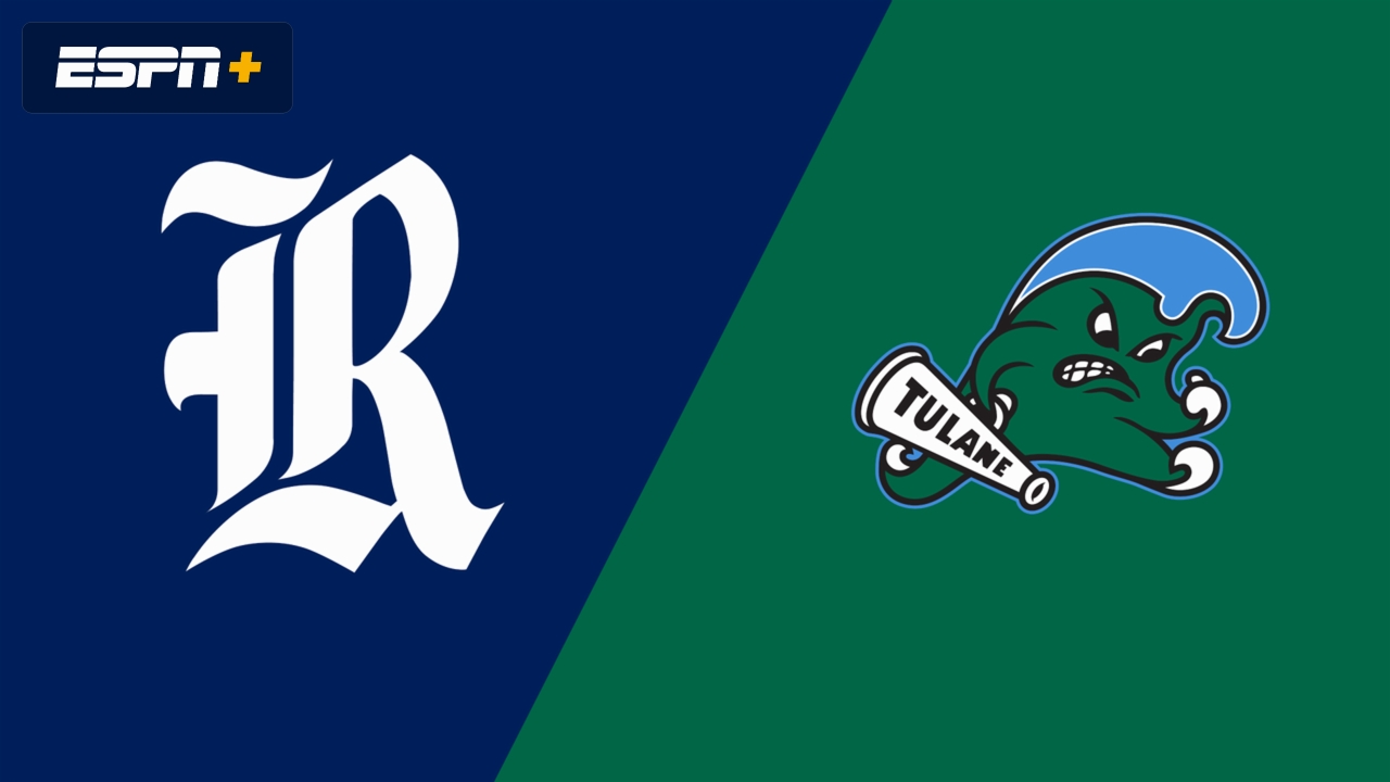 Rice vs. Tulane