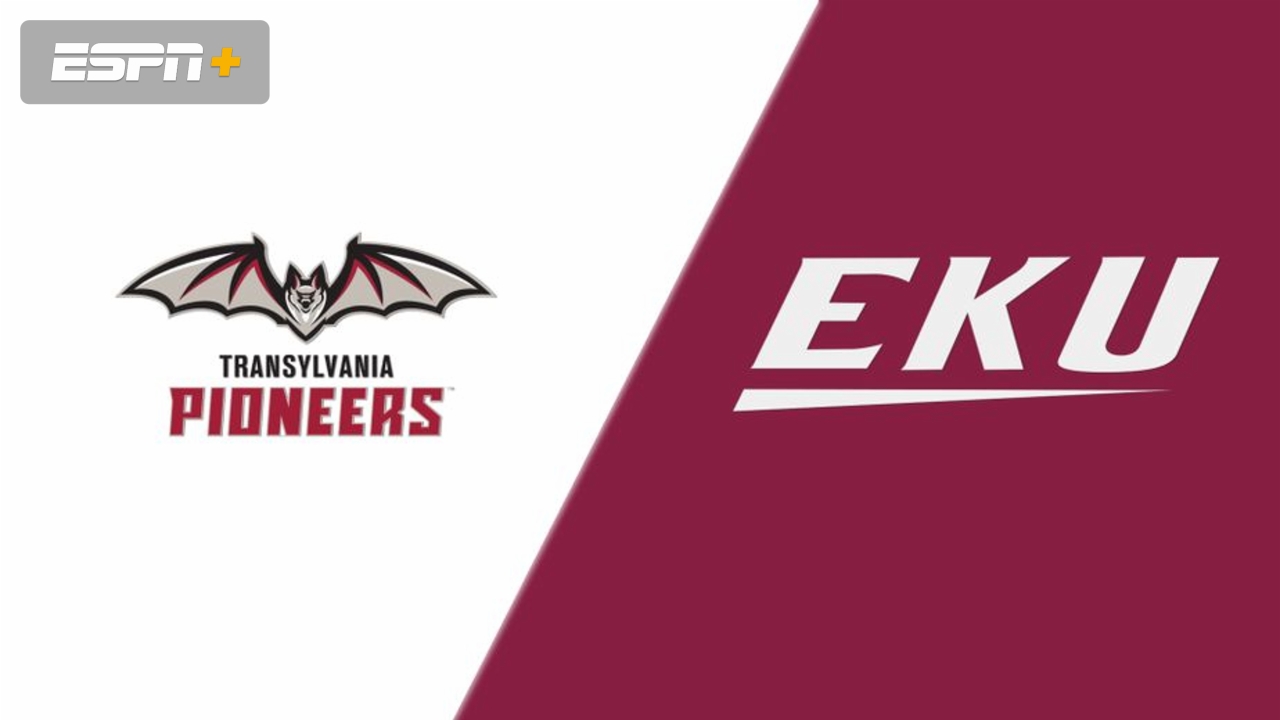 Transylvania vs. Eastern Kentucky