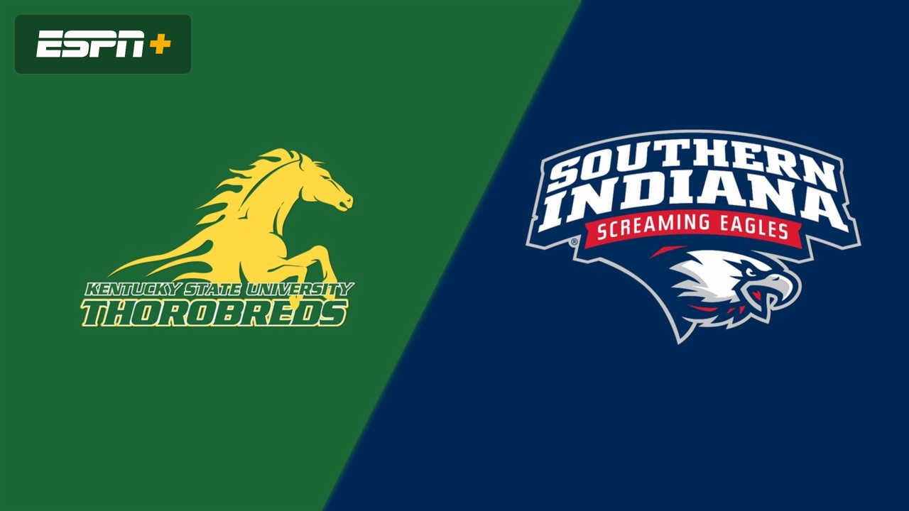 Kentucky State vs. Southern Indiana