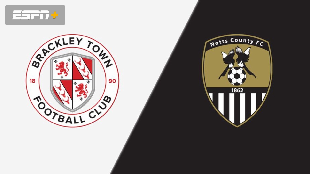 Brackley Town vs. Notts County (Round 1)