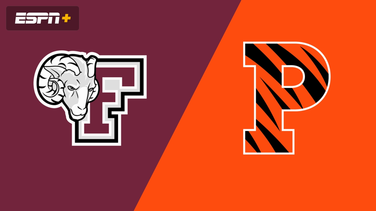 Fordham vs. Princeton