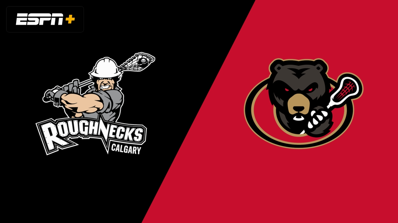 Calgary Roughnecks vs. Ottawa Black Bears
