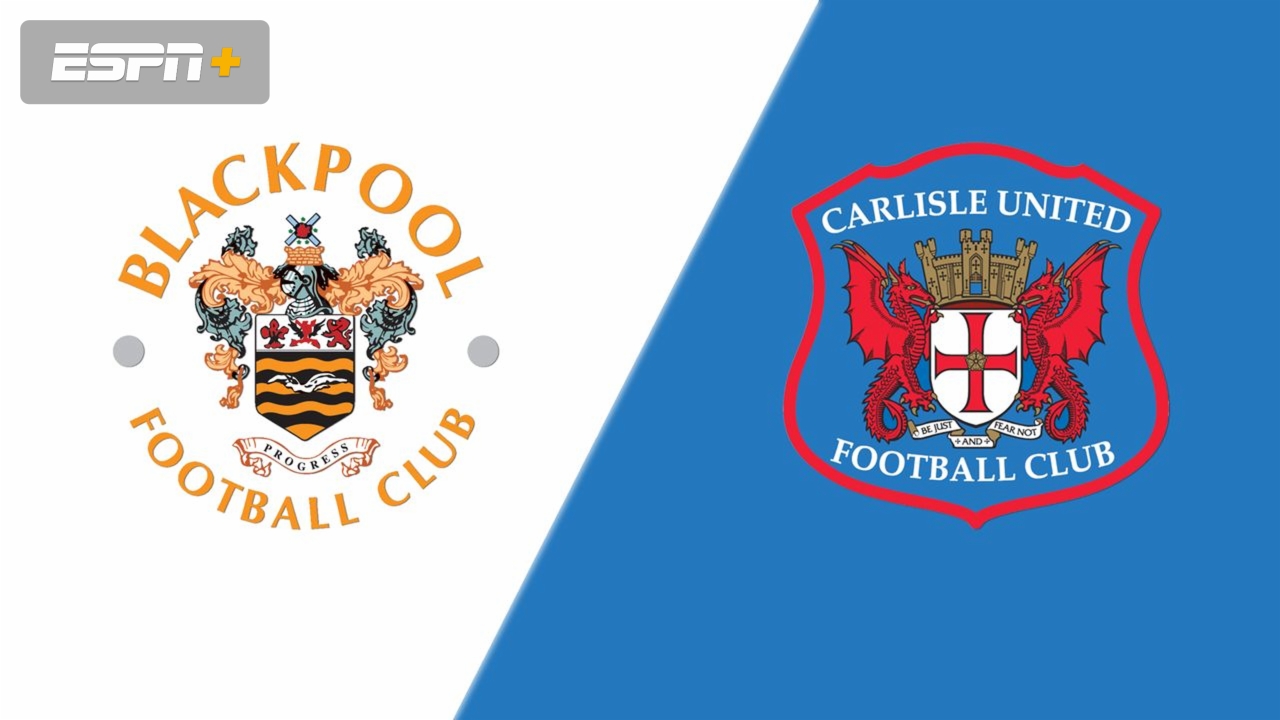 Blackpool vs. Carlisle United (Round 2)