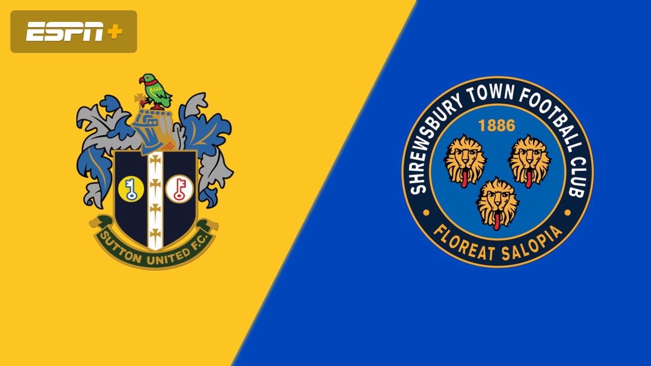 Sutton United vs. Shrewsbury Town (Round 2)