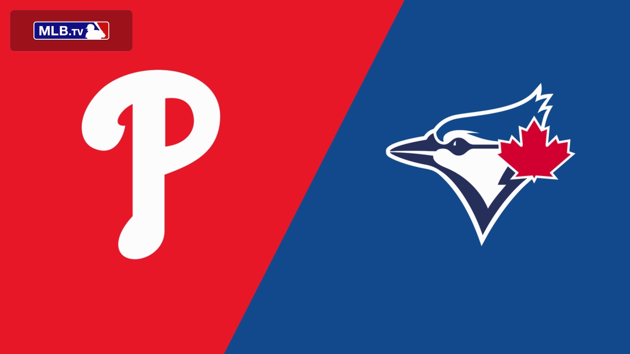 Philadelphia Phillies vs. Toronto Blue Jays